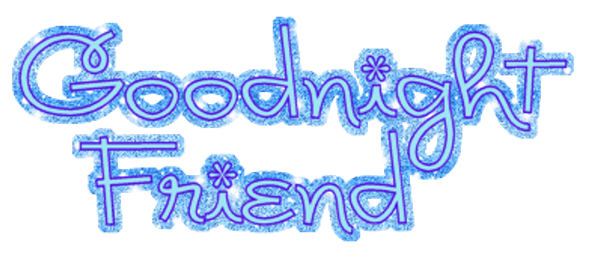 Good Night Friend Shiny Letters Graphic Design GIF