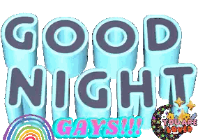 Good Night Gays Sign
