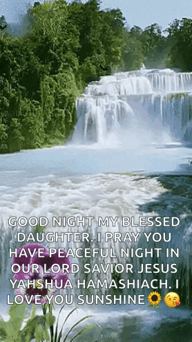 Good Night My Blessed Daughter I Pray You Have Peaceful Night In Our Lord Savior Jesus Yahshua Hamashiach I Love You Sun GIF