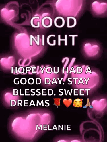 Good Night Sweet Dreams Stay Blessed