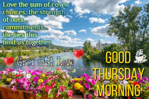 Good Thursday Morning Card With Flowers and River