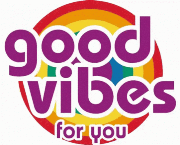 Good Vibes Flashing Rainbow Design GIF