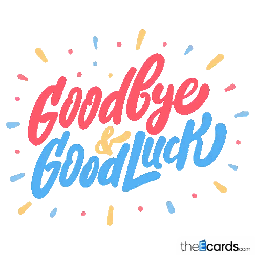 Goodbye and Good Luck Words