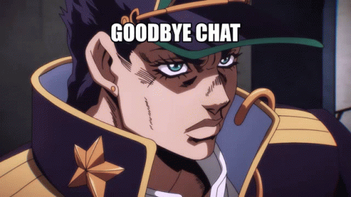 Goodbye Meme Jotaro Kujo Bye Chat GIF