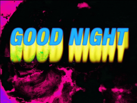 Goodnight Bright Neon GIF