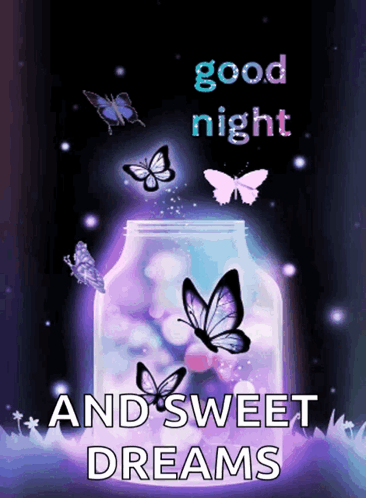 Goodnight Sweet Dreams Butterfly In A Jar GIF