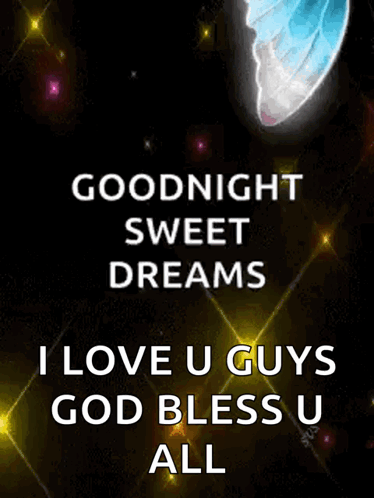 Goodnight Sweet Dreams I Love You