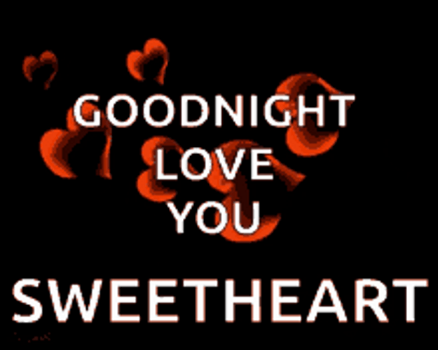 Goodnight Sweetheart Love You Hearts GIF