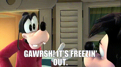 Goofy Gawrsh Its Freezin Out GIF