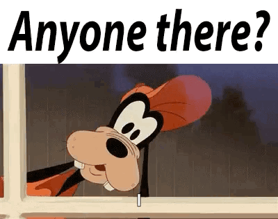 Goofy Is Looking Out Of A Window With The Words `` Anyone There '' . GIF