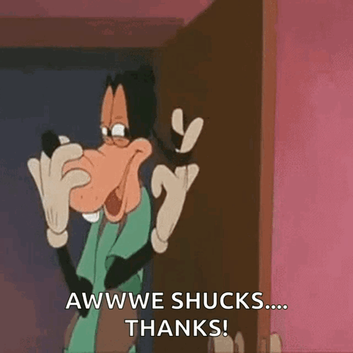 Goofy Saying Aww Shucks