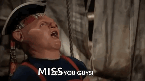 Goonies Hey You Guys Sloth Missed You GIF