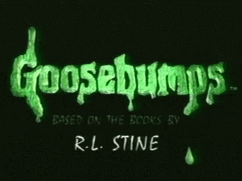 Goosebumps Based On The Books By R.l. Stine Is Shown On A Black Background GIF