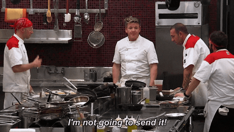 Gordon Ramsay Not Gonna Send It GIF