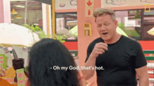 Gordon Ramsay Oh My God Thats Hot GIF
