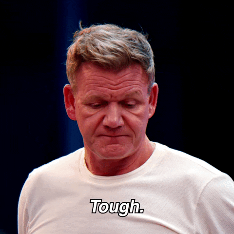 Gordon Ramsay Tough GIF