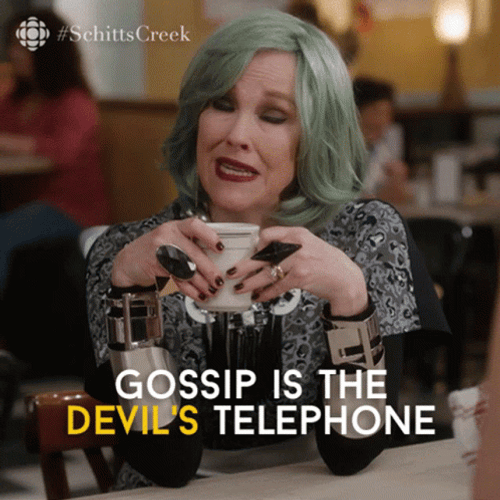 Gossip Is The Devils Telephone GIF