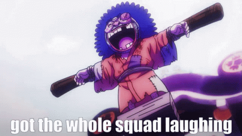 Got The Whole Squad Laughing Kozuki Oden GIF