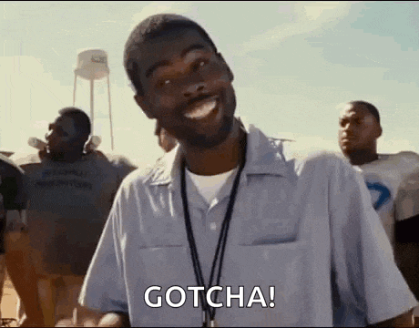 Gotcha Longest Yard Gif GIF