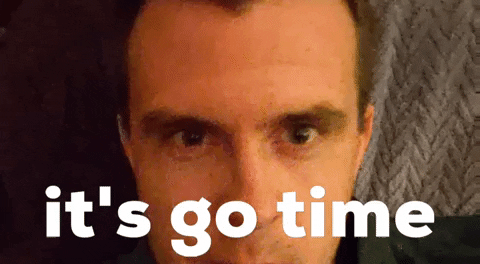 Its Go Time GIFs GIFDB com Its Go Time GIFs GIFDB com