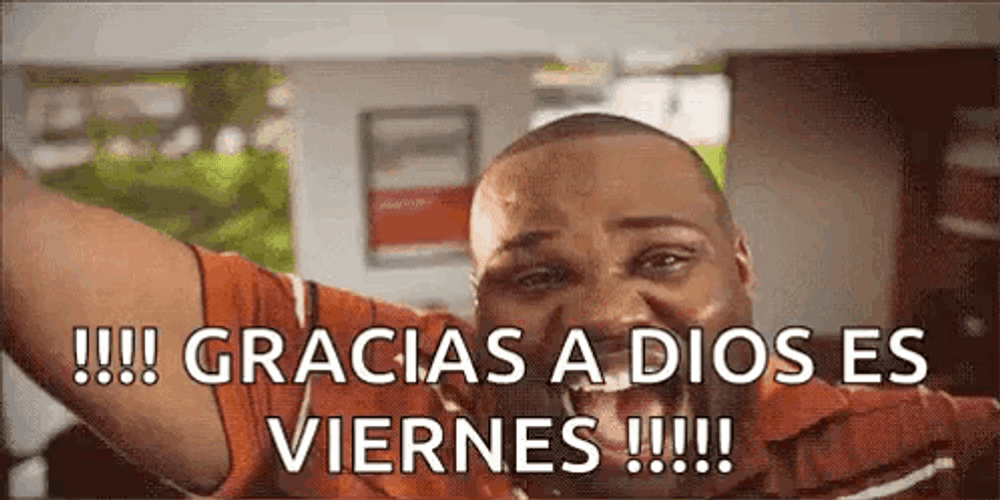 Gracias A Dios Es Viernes GIF