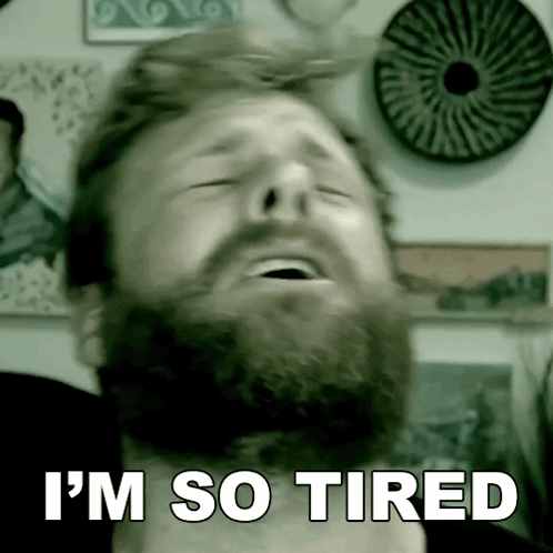 Grady Smith Im So Tired While Looking Up GIF