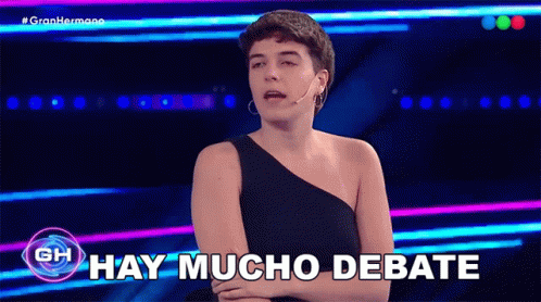 Gran Hermano Hay Mucho Debate GIF