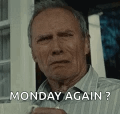 Gran Torino Clint Eastwood Monday Fever GIF
