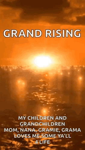 Grand Rising Children Grandchildren Mom Nana Grammie Grama