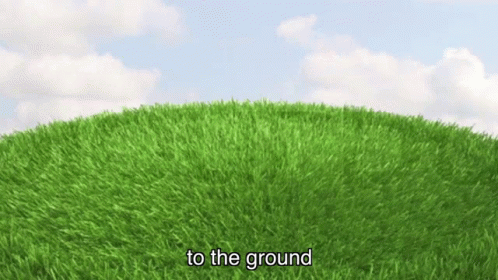 Grassy Hill Saying To The Ground GIF