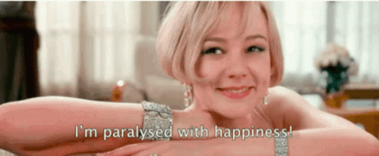 Great Gatsby Carey Mulligan Im Paralyzed With Happiness GIF