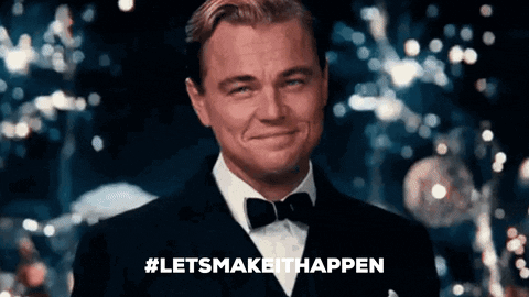 Great Gatsby Leonardo Dicaprio Let's Make It Happen GIF