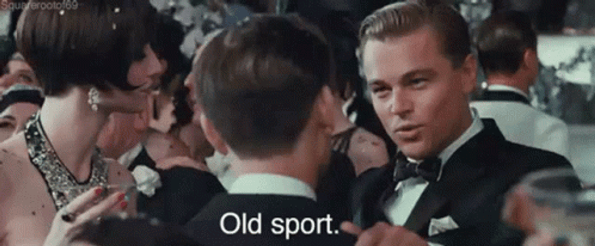 Great Gatsby Leonardo DiCaprio Old Sport GIF