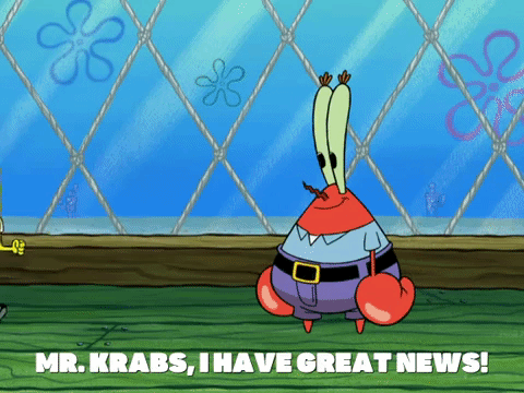 Great News Sponge Bob And Mr. Krabs GIF