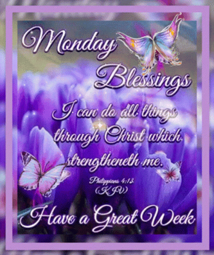 Great Week Blessings Monday Blessings GIF
