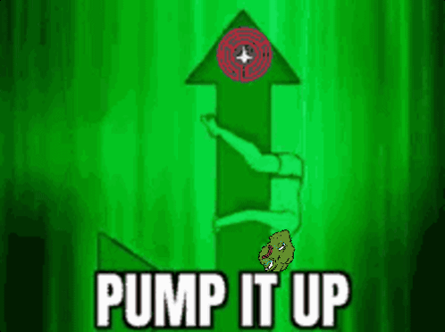 Green Background Saying Pump It Up GIF