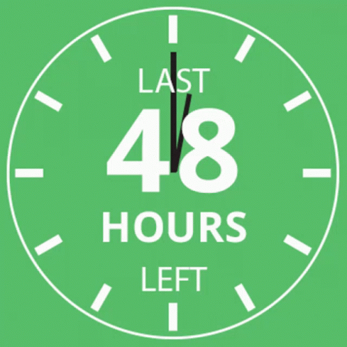 Green Clock Saying Last 48 Hours Left