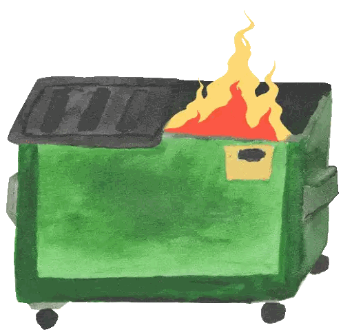 Green Dumpster With Fire