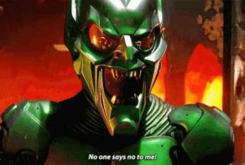 Green Goblin Saying No to Me