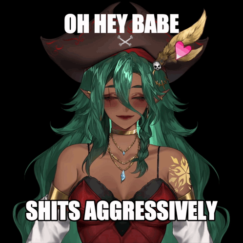 Green Hair Pirate Hat Woman Says Oh Hey Babe Shits Aggressively