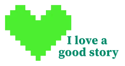 Green Heart Saying I Love A Good Story