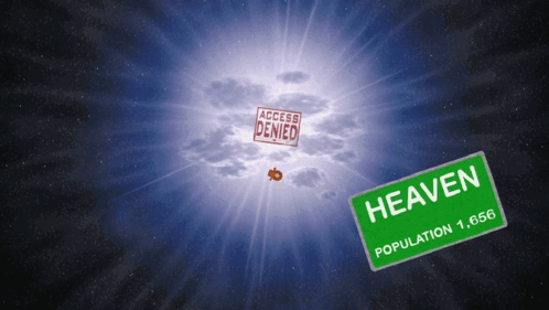 Green Sign Saying Heaven Population 1,666