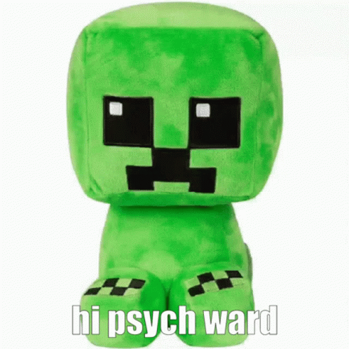Green Stuffed Creeper Saying Hi Psych Ward GIF