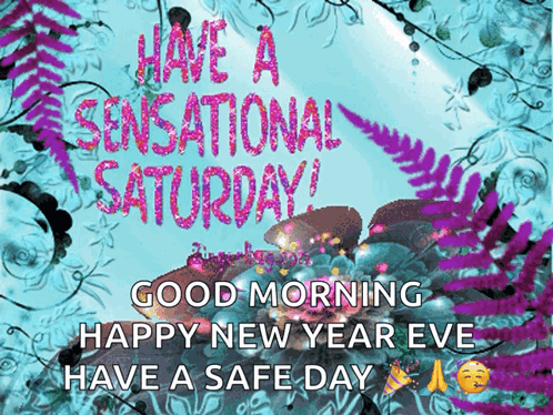 Greeting Card Saying Have a Sensational Saturday