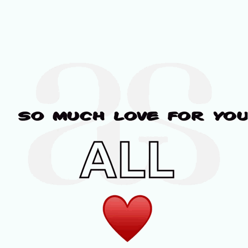 Greeting Card Saying So Much Love