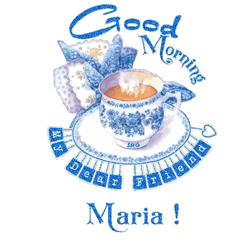 Greeting Card With Coffee and Good Morning Maria