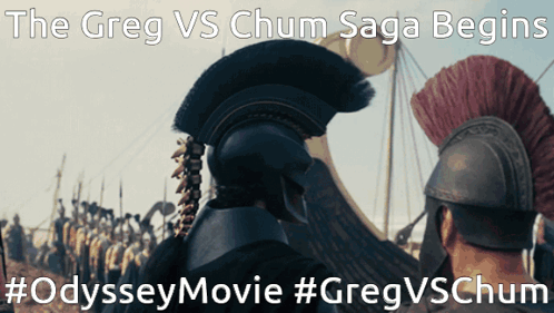 Greg vs Chum Saga Begins Odyssey