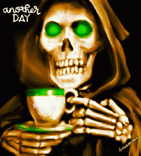 Grim Reaper With Green Eyes Holding A Cup Of Tea GIF
