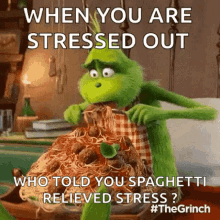 Grinch Spaghetti Stressed GIF