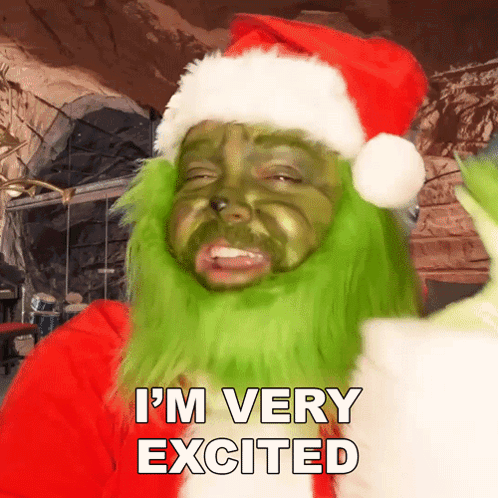 Grinch With Green Face Paint And Santa Hat Saying I'm Very Excited GIF
